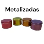 Latas Metalizada 5CM DE ALTO X 6,5 CM DE DIAMETRO